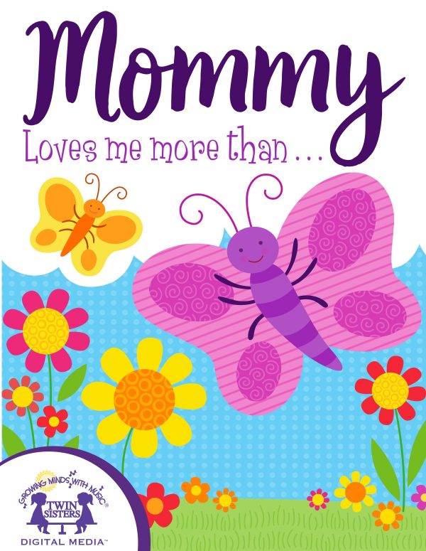 Image representing cover art for Mommy Loves Me More Than