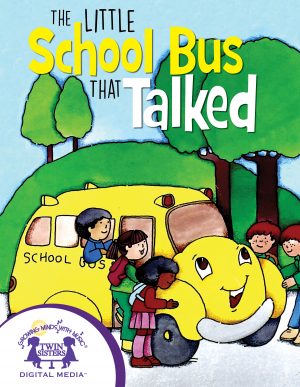 Cover art for The Little School Bus That Talked