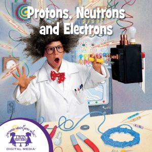 Cover art for Protons, Neutrons and Electrons