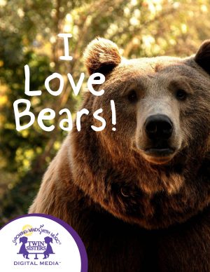 Cover art for I Love Bears!